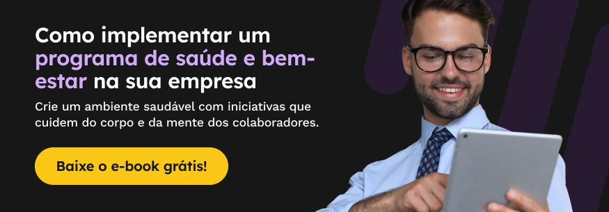 Como implementar um programa de saúde e bem-estar na sua empresa