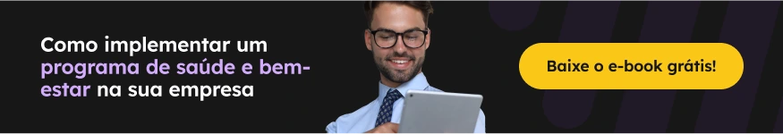 Como implementar um programa de saúde e bem-estar na sua empresa